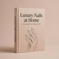 Luxury Nails at Home book cover