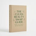 The Clean Beauty Swap Guide book cover
