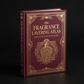 The Fragrance Layering Atlas book cover
